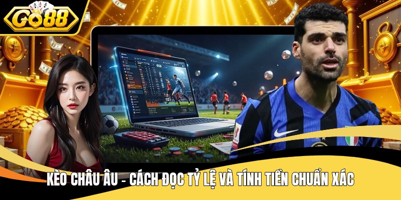 Kèo châu âu