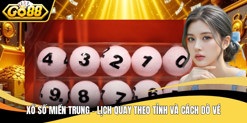 Xổ số miền trung